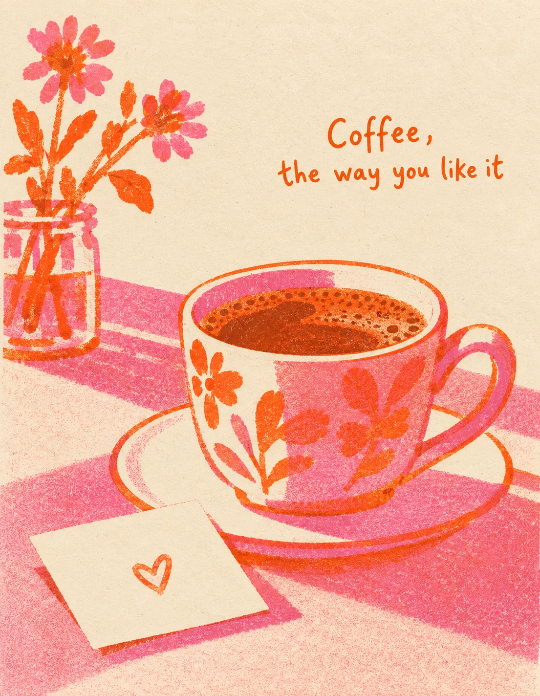 Wife card illustration: coffee, the way you like it